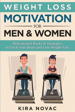 Weight Loss Motivation for Men and Women - Novac, Kira