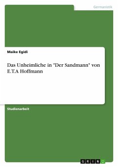 Das Unheimliche in "Der Sandmann" von E.T.A Hoffmann