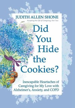 Did You Hide the Cookies? - Shone, Judith Allen
