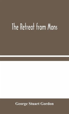 The Retreat from Mons - Stuart Gordon, George