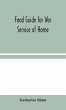 Food Guide for War Service at Home - Bild 1