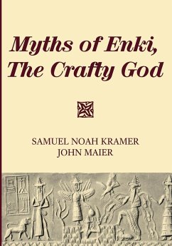 Myths of Enki, The Crafty God - Kramer, Samuel Noah; Maier, John