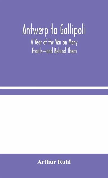 Antwerp To Gallipoli Antwerp To Gallipoli