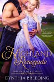 Highland Renegade (eBook, ePUB)