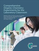 Comprehensive Organic Chemistry Experiments for the Laboratory Classroom (eBook, ePUB)