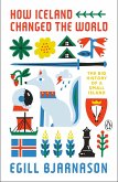 How Iceland Changed the World (eBook, ePUB)