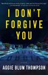 I Don't Forgive You (eBook, ePUB) - Bild 1