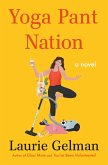 Yoga Pant Nation (eBook, ePUB)