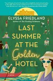 Last Summer at the Golden Hotel (eBook, ePUB)