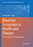 Bioactive Ceramides in Health and Disease