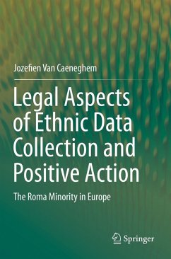 Legal Aspects of Ethnic Data Collection and Positive Action - Van Caeneghem, Jozefien