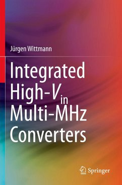 Integrated High-Vin Multi-MHz Converters - Wittmann, Jürgen