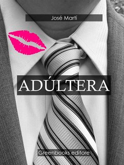 Adúltera (eBook, ePUB) - Marti, Jose