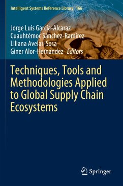 Techniques, Tools and Methodologies Applied to Global Supply Chain Ecosystems