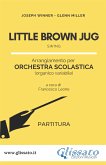 Little Brown Jug - Orchestra Scolastica (partitura) (fixed-layout eBook, ePUB)