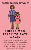 Single Mom Ready to Date Again (eBook, ePUB)