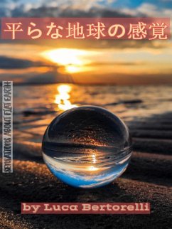 平らな地球の感覚 (eBook, ePUB) - Bertorelli, Luca