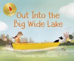 Out into the Big Wide Lake (eBook, ePUB)