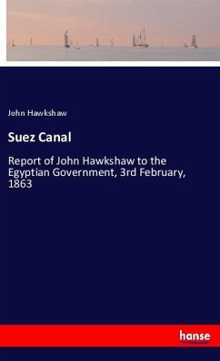 Suez Canal - Hawkshaw, John