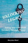 Unlocking Legacy (eBook, ePUB)