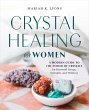 Crystal Healing for Women (eBook, ePUB) - Bild 1