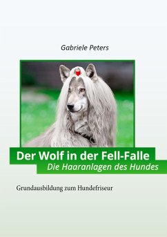 Der Wolf in der Fellfalle - Peters, Gabriele