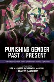 Punishing Gender Past and Present