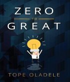 Zero To Great (eBook, ePUB)