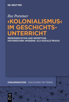 'Kolonialismus' im Geschichtsunterricht (eBook, PDF) - Porstner, Ilse