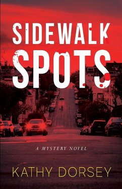 Sidewalk Spots - Dorsey, Kathy