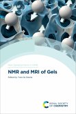 NMR and MRI of Gels (eBook, ePUB)