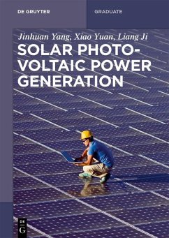 Solar Photovoltaic Power Generation (eBook, ePUB) - Yang, Jinhuan; Yuan, Xiao; Ji, Liang