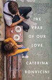 The Year of Our Love (eBook, ePUB)