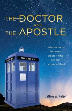 The Doctor and the Apostle - Nelson, Jeffrey A.