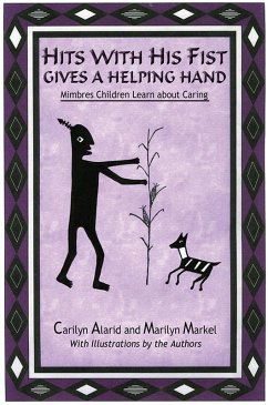 Hits With His Fist Gives a Helping Hand (eBook, ePUB) - Alarid, Carilyn; Markel, Marilyn