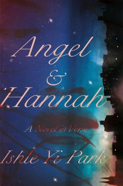 Angel & Hannah (eBook, ePUB) - Park, Ishle Yi