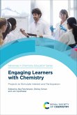 Engaging Learners with Chemistry (eBook, ePUB)