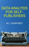 Data Analysis for Self-Publishers (eBook, ePUB)