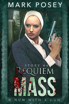 Cover Requiem Mass (A Nun With A Gun, #4) (eBook, ePUB)