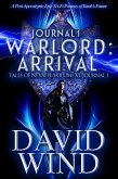 Warlord: Arrival, Tales of Nevaeh, Vol 6, Journal 1 (eBook, ePUB)