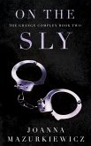 On the Sly (The Grange Complex, #2) (eBook, ePUB)