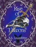 Rise of Falcons (End of Crows, #3) (eBook, ePUB)