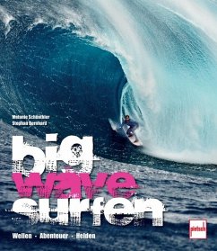big wave surfen (Mängelexemplar) - Schönthier, Melanie;Bernhard, Stephan