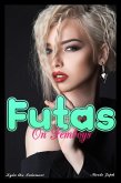 Kyla the Futanari (Futas on Femboys) (eBook, ePUB)