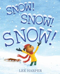 Cover Snow! Snow! Snow! (eBook, ePUB)