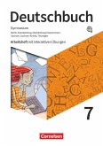 Deutschbuch Gymnasium 7. Schuljahr - Berlin, Brandenburg, Mecklenburg-Vorpommern, Sachsen, Sachsen-Anhalt und Thüringen - Arbeitsheft mit interaktiven Übungen online