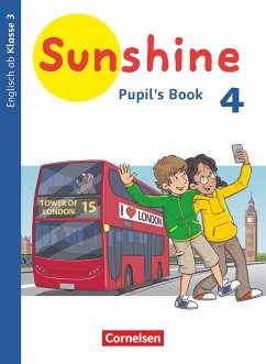 Sunshine 4. Schuljahr. Baden-Württemberg, Hessen, Niedersachsen - Pupil's Book