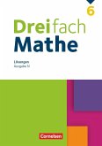 Dreifach Mathe 6. Schuljahr. Niedersachsen - Lösungen zum Schülerbuch
