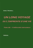 Un long voyage ou L'empreinte d'une vie - tome 22 (eBook, ePUB)