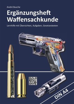 Ergänzungsheft Waffensachkundeprüfung - Busche, André